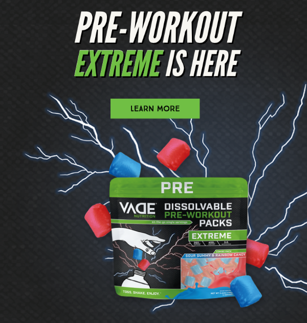 NEW PreWorkout EXTREME is here! Vade Nutrition
